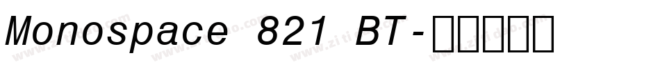 Monospace 821 BT字体转换